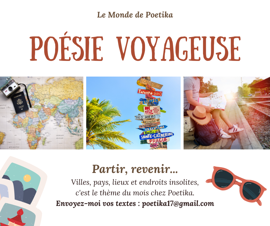 Le Monde De Poetika Le Th me Du Mois Po sie Voyageuse
